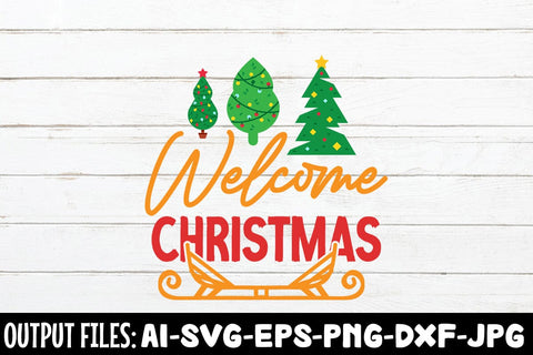 Welcome Christmas svg design SVG Rafiqul20606 