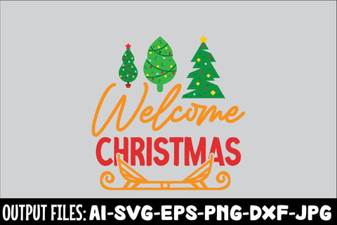Welcome Christmas svg design SVG Rafiqul20606 