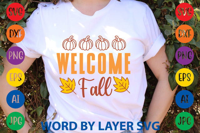 Welcome Fall, Fall SVG Design SVG Rafiqul20606 
