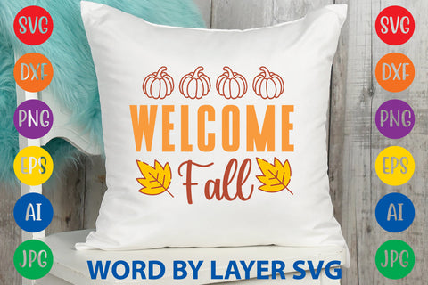 Welcome Fall, Fall SVG Design SVG Rafiqul20606 