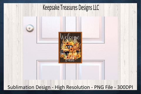 Welcome Fall Garden Flag, Fall Rustic Sunflower Truck Sublimation Design, Garden Flag Welcome PNG, Instant Digital Download, PNG Printable Garden Flag, Sublimation Design Sublimation Keepsake Treasures Designs LLC. 