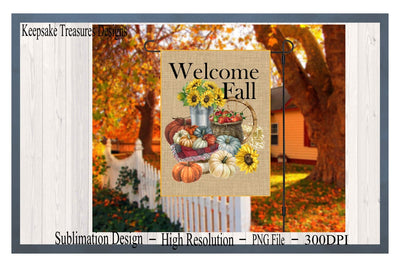 Welcome Fall Garden Flag, PNG Sublimation Garden Flag, Welcome Fall, Decoration For Home, Fall Outdoor Decor, Seasonal Yard Flag Décor, Welcome Fall Sublimation Keepsake Treasures Designs LLC. 
