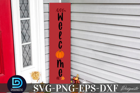 Welcome, Fall Porch Sign Svg Bundle SVG DESIGNISTIC 