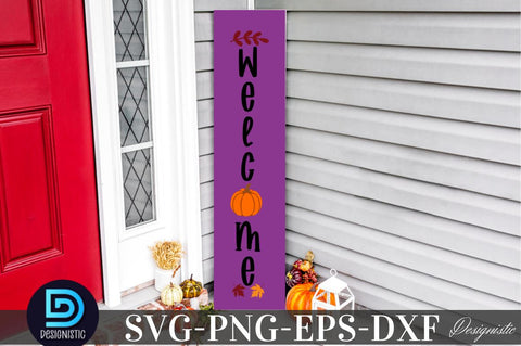 Welcome, Fall Porch Sign Svg Bundle SVG DESIGNISTIC 
