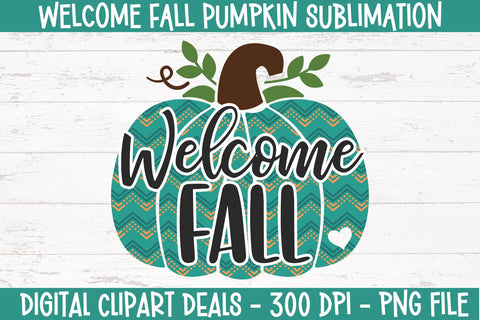 Welcome Fall Pumpkin Sublimation PNG Design Sublimation Digital Clipart Deals 