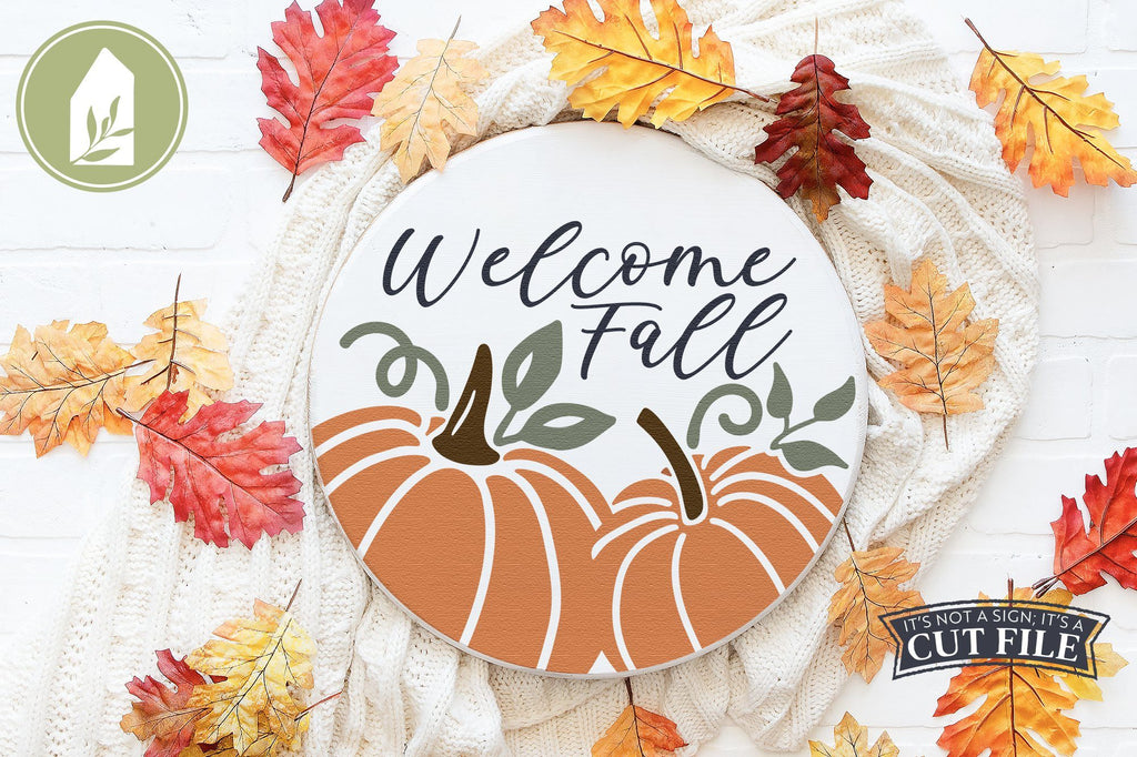 Welcome Fall | Round Door Sign | Pumpkin Sign | Fall Sign - So Fontsy