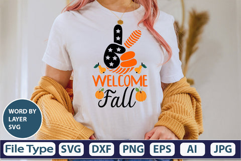 Welcome Fall SVG Cut File SVGs,quotes-and-sayings,food-drink mini-bundles,print-cut,on-sale Clipart Clip Art Sublimation or Vinyl Shirt Design SVG DesignPlante 503 