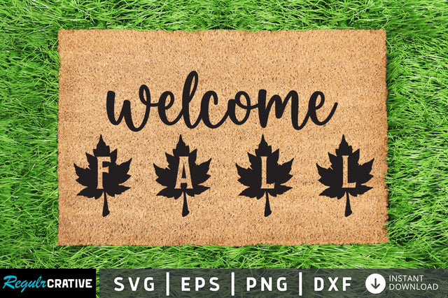 Welcome fall SVG SVG Regulrcrative 