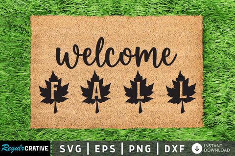 Welcome fall SVG SVG Regulrcrative 