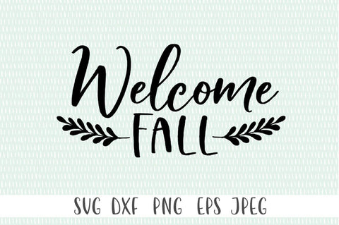 Welcome Fall SVG SVG Simply Cutz 