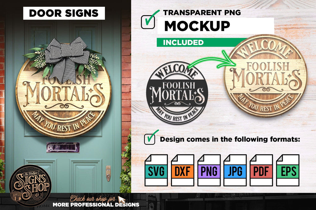 Welcome Foolish Mortals | Halloween SVG Sign - So Fontsy