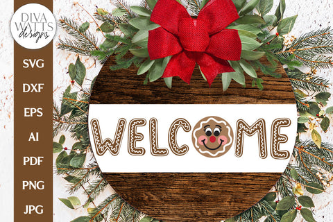 Welcome Gingerbread SVG | Winter / Christmas Door Hanger Design SVG Diva Watts Designs 