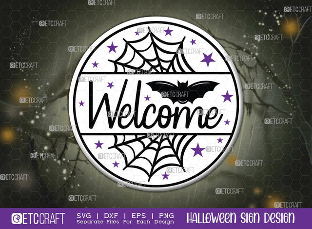 Welcome Halloween Sign SVG Cut File | Welcome Sign Svg | Porch Sign Svg | Round Wood Sign Svg | Halloween Decor Svg | Farmhouse Sign Svg | Halloween Sign Svg | Halloween Wood Sign Design SVG ETC Craft 