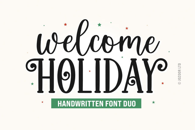 Welcome Holiday - Script Font Duo Font Jozoor 