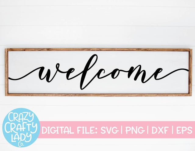 Welcome | Home Decor SVG Cut File SVG Crazy Crafty Lady Co. 