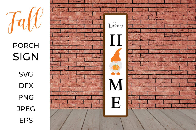 Welcome home, Fall Porch Sign with gnome. Autumn Front Sign SVG LaBelezoka 