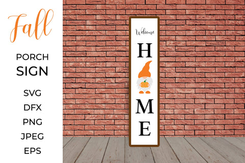 Welcome home, Fall Porch Sign with gnome. Autumn Front Sign SVG LaBelezoka 