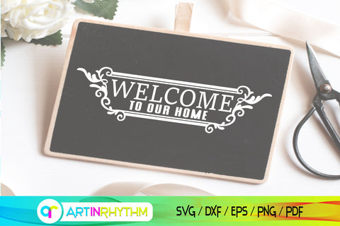 welcome home porch door sign svg SVG Artinrhythm shop 