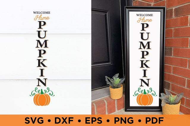 Welcome Home Pumpkin - Fall Porch Sign SVG SVG CraftLabSVG 