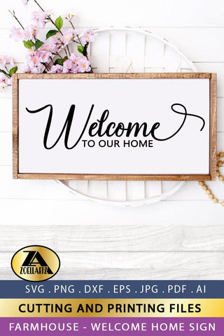 Welcome Home Sign SVG Farmhouse Sign SVG Welcome Home SVG SVG zoellartz 