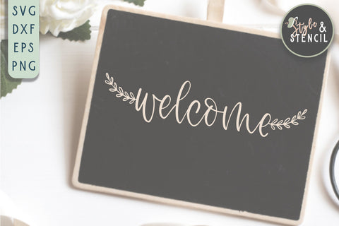 Welcome Home Sign SVG - SVG, PNG, EPS, DXF, Cut File SVG Style and Stencil 