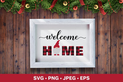 Welcome home SVG. Christmas gnome. Farmhouse sign. Buffalo plaid SVG LaBelezoka 