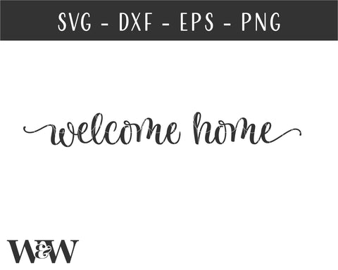 Welcome Home SVG | Farmhouse Sign SVG SVG Wood And Walt 