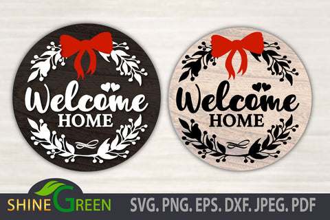 Welcome Home SVG - Floral Round Wood Sign for Fall, Christmas, New Year SVG Shine Green Art 