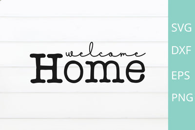 welcome home svg SVG Chamsae Studio 