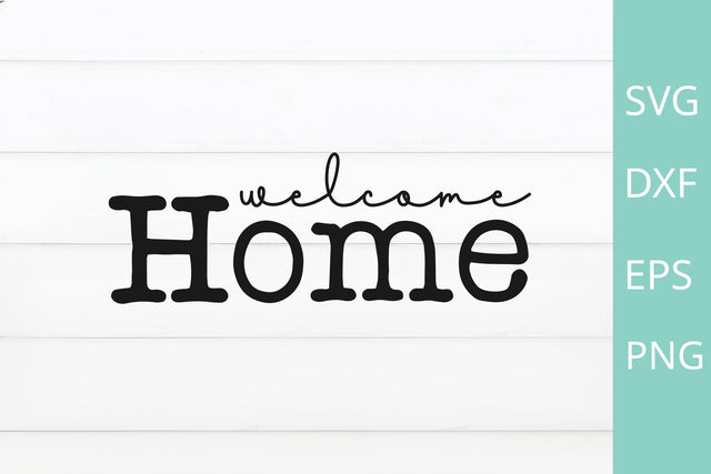 welcome home svg SVG Chamsae Studio 