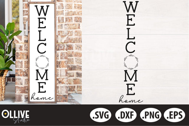 Welcome Home Vertical Farmhouse Sign SVG SVG Ollive Studio 