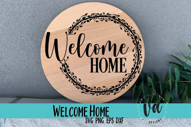 Welcome Home with Vine SVG SVG V. Anderson Designs 