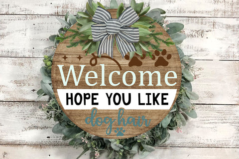 Welcome hope you like dog hair SVG Design SVG Regulrcrative 