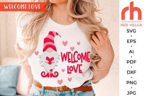 Welcome Love SVG, Round Hanger Cut File, Valentine’s Gnome DXF SVG RedHelgaArt 