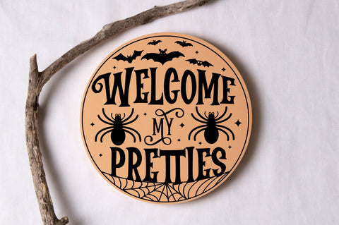 Welcome my pretties, Halloween Door Sign SVG SVG DESIGNISTIC 