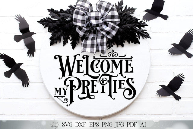 Welcome My Pretties | Halloween SVG | Witch SVG | Wreath SVG | dxf and more! | Printable SVG Diva Watts Designs 