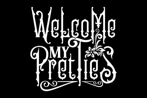 Welcome My Pretties SVG, Halloween Sign Svg, Png SVG TonisArtStudio 