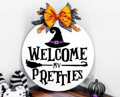 Welcome My Pretties SVG | Halloween SVG | Witch svg | Halloween Door Hanger SVG | Halloween Wood Round svg | Halloween Decor | Hocus Pocus SVG What A Gem SVG 