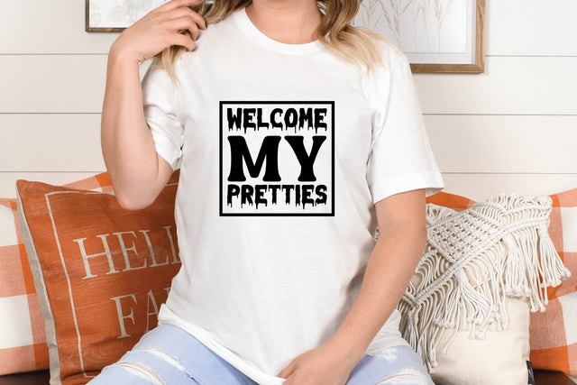 Welcome My Pretties SVG Shahin alam 