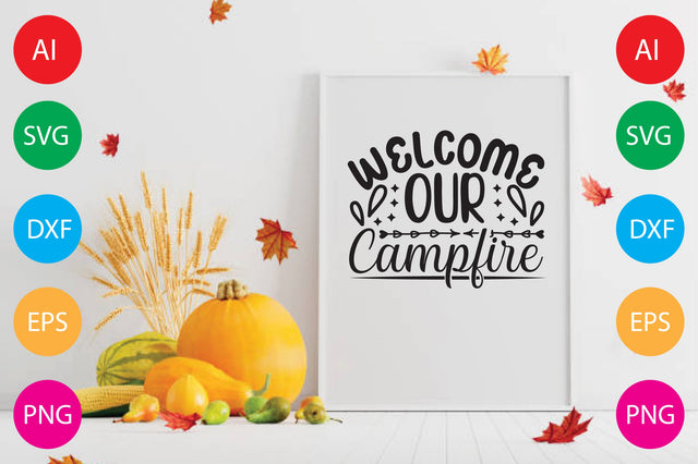 Welcome Our Campfire SVG CraftlabSvg29 