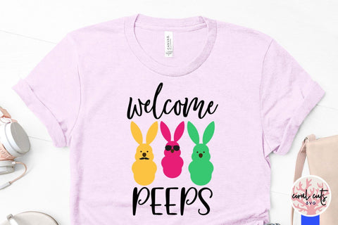 Welcome peeps – Easter SVG EPS DXF PNG Cutting Files SVG CoralCutsSVG 