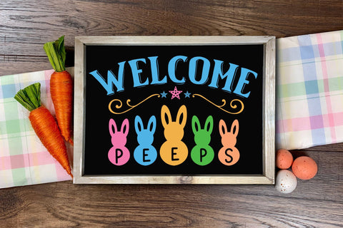 Welcome Peeps, Spring Quotes Sign SVG SVG CraftLabSVG 