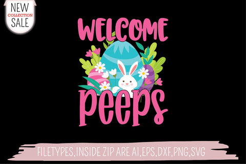 Welcome Peeps SVG SVG Creativeart88 