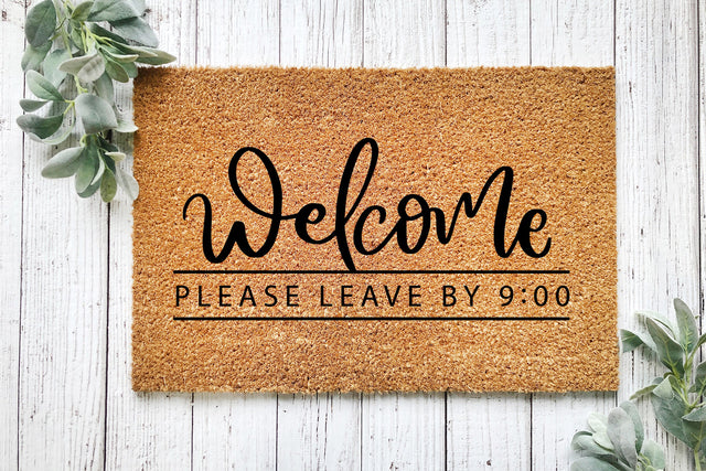 Welcome Please Leave By 9 SVG SVG dapiyupi store 