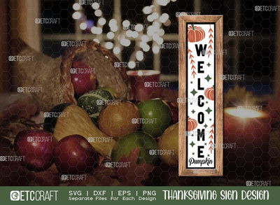Welcome Pumpkin SVG Cut File | Thanksgiving Sign Svg | Fall Decor Svg | Porch Sign Svg | Farmhouse Sign Svg | Thanksgiving door hanger Svg | Thanksgiving Wood Sign SVG ETC Craft 