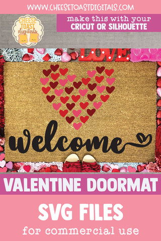 Welcome Quote | Valentine's Day Doormat SVG SVG Cheese Toast Digitals 