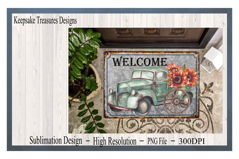 Welcome Rustic Sign, Vintage Truck, Sunflowers, PNG for Sublimation, PNG Printable, Western Them, Digital Download Sublimation Keepsake Treasures Designs LLC. 