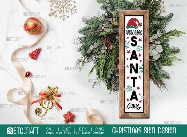 Welcome Santa Claus Sign SVG Cut File | Welcome Sign | Porch Sign | Christmas Door Hanger | Farmhouse Decor Svg | Christmas Sign | Christmas Wood Sign Design SVG ETC Craft 
