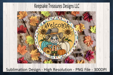 Welcome Scarecrow Wreath Attachment, PNG Sublimation Printable Design, Fall Porch Décor, Digital Download, Autumn Sunflower Door Hanger Sublimation Keepsake Treasures Designs LLC. 