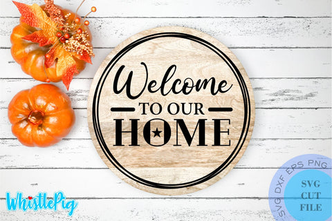 Welcome Sign Svg Farmhouse Door Sign Svg Bundle Door Sign Svg Bundle Fall Wood Round Svg Bundle Autumn Svg Farmhouse Svg Farmhouse Svg Sign SVG Whistlepig Designs 